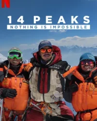 14 đỉnh núi: Không có gì là không thể