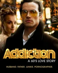 Addiction: A 60s Love Story