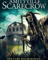Amityville Scarecrow (2022)
