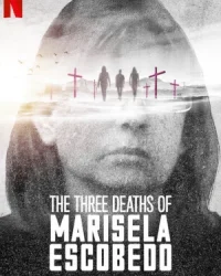 Ba lần chết của Marisela Escobedo