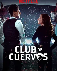 Câu lạc bộ Cuervos (Phần 1)