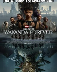 Chiến binh Báo Đen: Wakanda Bất Diệt