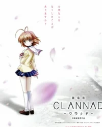Clannad Movie: The Motion Picture