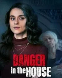Danger in the House (2022)