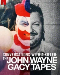 Đối thoại với kẻ sát nhân: John Wayne Gacy