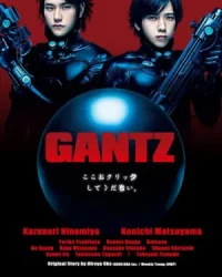 Gantz (Live Action)