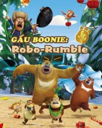 Gấu Boonie: Robo-Rumble