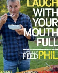 Hành trình ẩm thực của Phil (Phần 5)