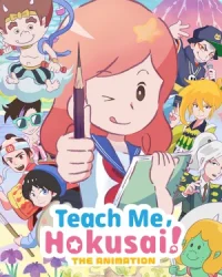 Hãy dạy tôi với, Hokusai !