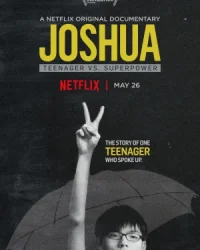 Joshua: Thiếu niên chống lại Siêu cường