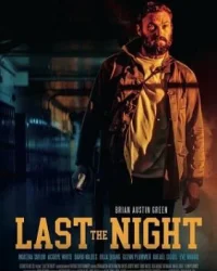 Last The Night (2022)