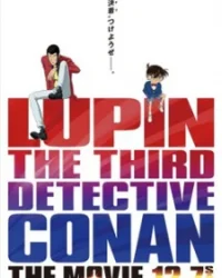 Lupin III vs. Detective Conan: The Movie 2
