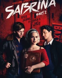 Những Cuộc Phiêu Lưu Rùng Rợn Của Sabrina (Phần 2)