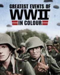Những sự kiện lớn nhất Thế chiến II (bản màu)