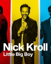 Nick Kroll: Cậu bé lớn xác