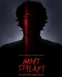 Night Stalker: Săn lùng kẻ sát nhân hàng loạt