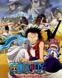 One Piece: Episode of Alabaster – Sabaku no Ojou to Kaizoku Tachi