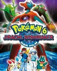 Pokemon Movie 6: Bảy Đêm Cùng Ngôi Sao Nguyện Ước Jirachi