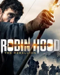 Sự Nổi Dậy Của Robin Hood