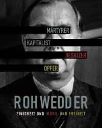 Tội ác hoàn hảo: Vụ ám sát Rohwedder