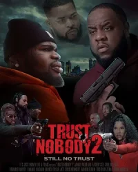 Trust Nobody 2 (2023)