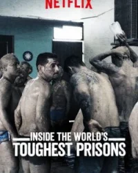 Bên trong những nhà tù khốc liệt nhất thế giới (Phần 2)