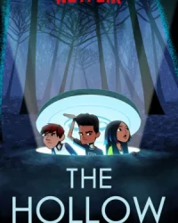 The Hollow: Trò Chơi Kỳ Ảo