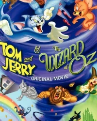 Tom and Jerry & The Wizard of Oz