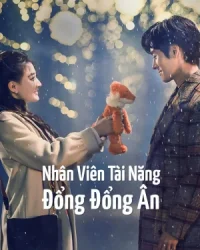 Nhân Viên Tài Năng Đổng Đổng Ân