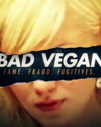 Bad Vegan: Danh Tiếng. Lừa đảo. Trốn Chạy.